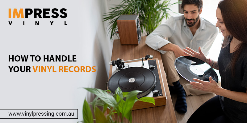 Handle your Vinyl Records