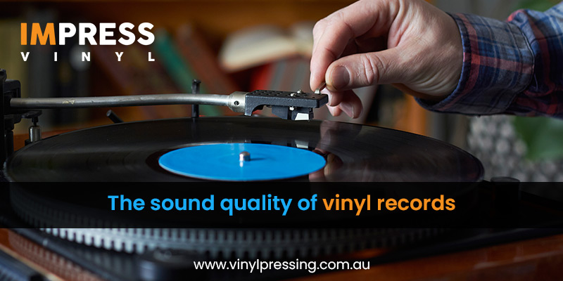Sound Quality of Vinyl Records