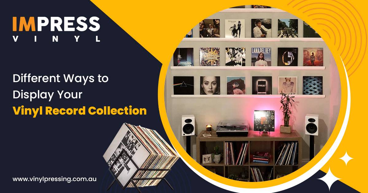Ways to Display Vinyl Record Collection