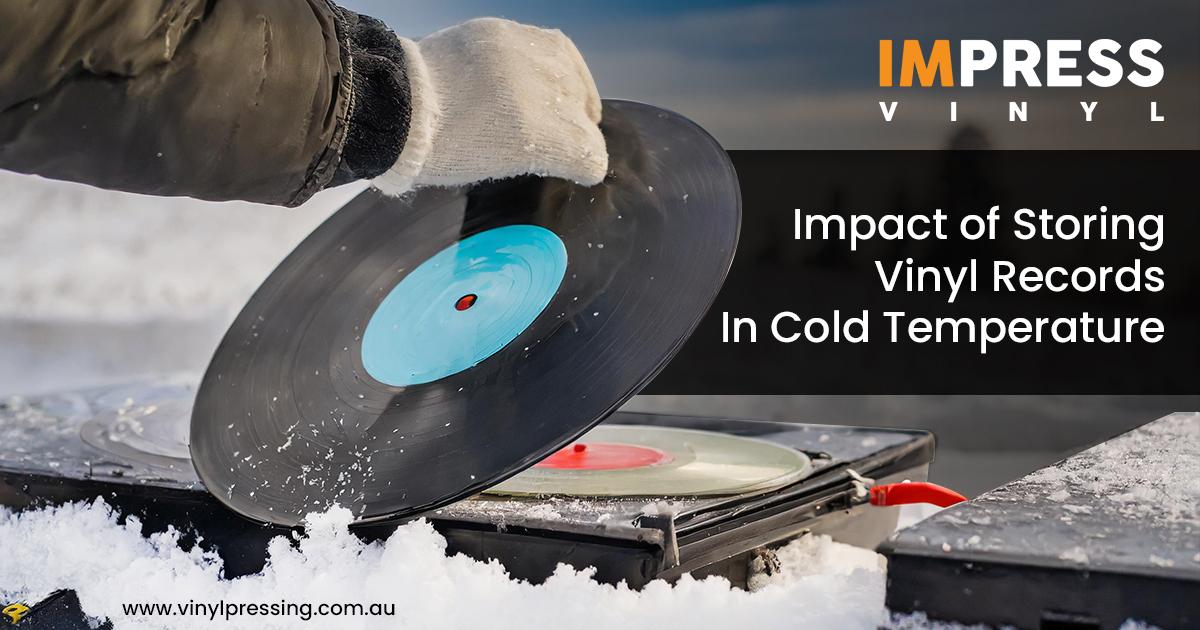 Storing Vinyl Records In Cold Temperature