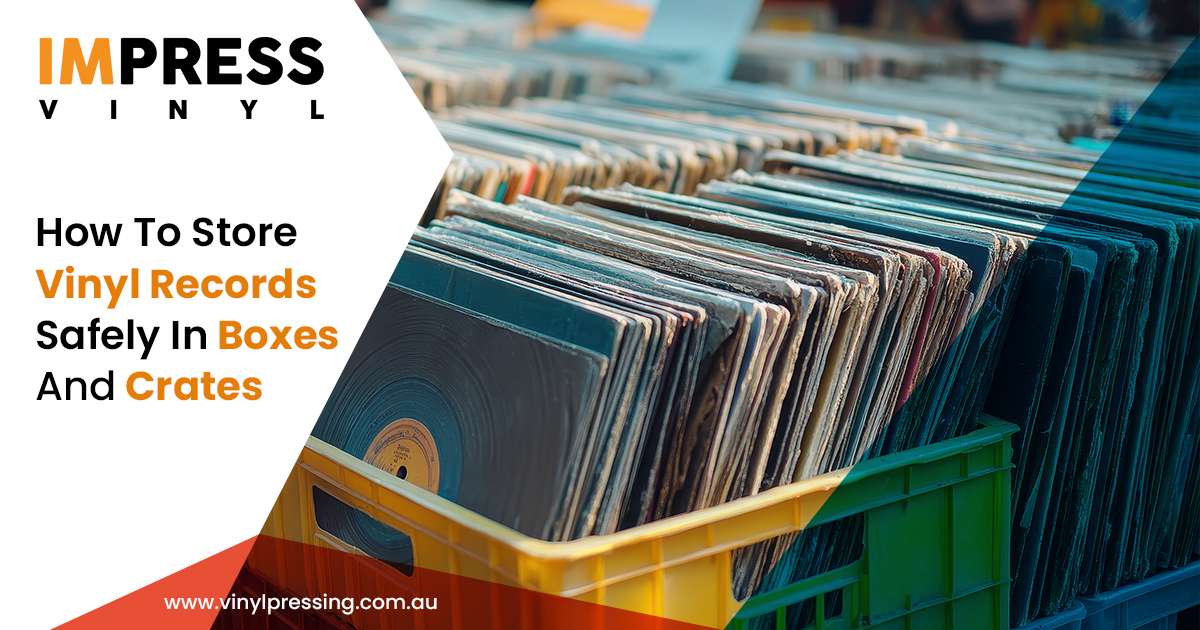 Store Vinyl Records Safely In Boxes And Crates