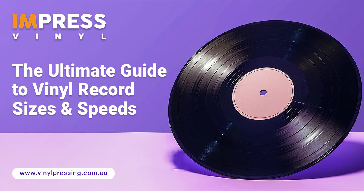 Ultimate Guide to Vinyl Record Sizes & Speeds