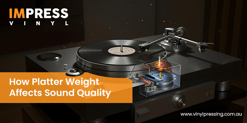 Platter Weight Affects Sound Quality