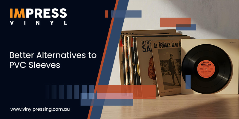 Better Alternatives to PVC Sleeves