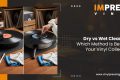 Dry vs Wet Cleaning Which Method Is Best