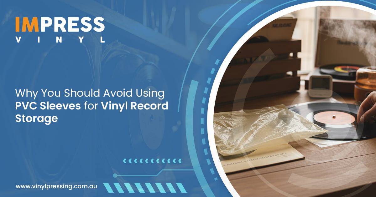You Should Avoid Using PVC Sleeves for Vinyl Record Storage You Should Avoid Using PVC Sleeves for Vinyl Record Storage