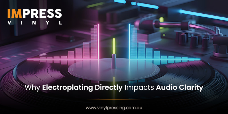Electroplating Directly Impacts Audio Clarity