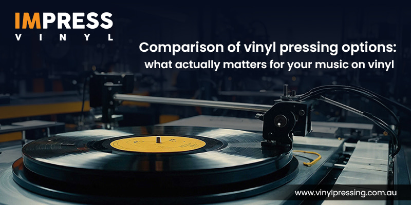 Comparison of Vinyl Pressing Options