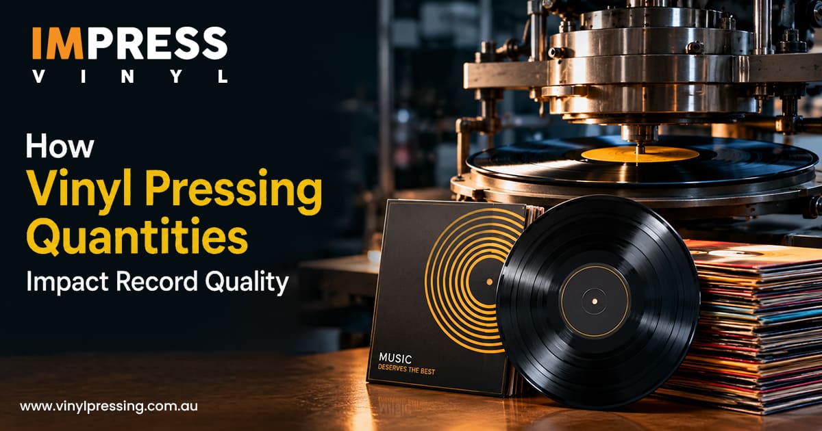 Vinyl Pressing Quantity Affects Your Record Quality