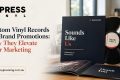 Custom Vinyl Records for Brand Promotions