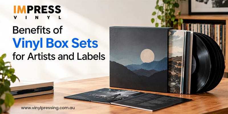 Vinyl Box Set Benefits for Artists and Record Labels Vinyl Box Set Benefits for Artists and Record Labels